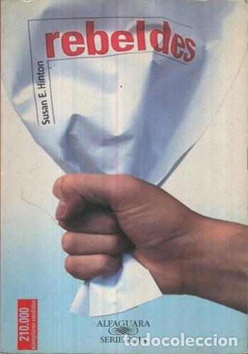 Libros: Rebeldes - Hinton; S. E. - Foto 1