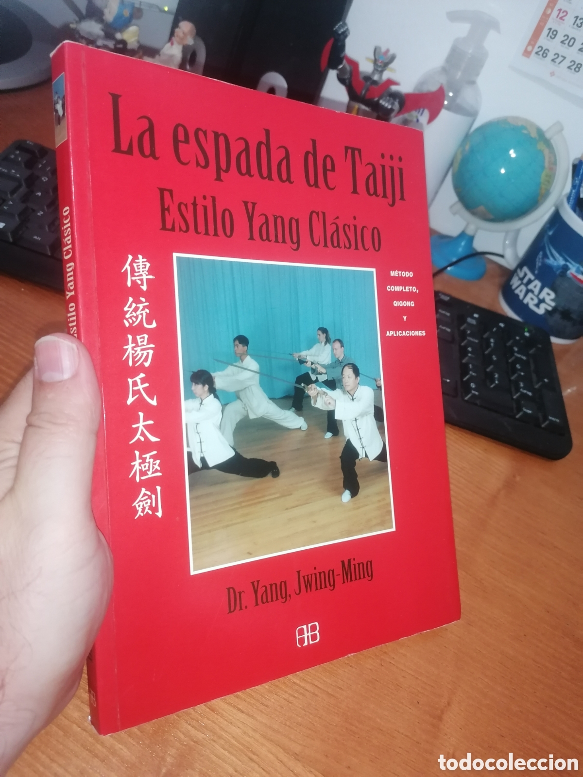Libros: Libro: LA ESPADA DE TAIJI ESTILO YANG CL&Aacute;SICO