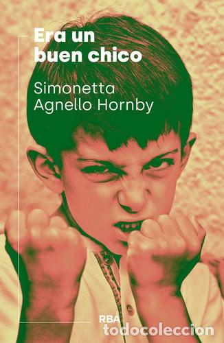 Libros: Era un buen chico - Simonetta Agnello Hornby