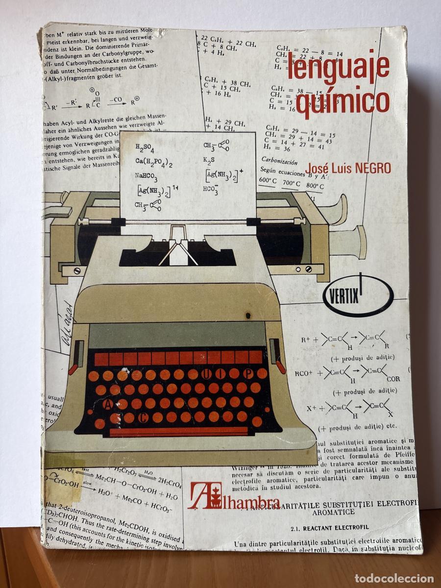 Libros: Lenguaje qu&iacute;mico - Jos&eacute; Luis Negro Fern&aacute;ndez TDK291