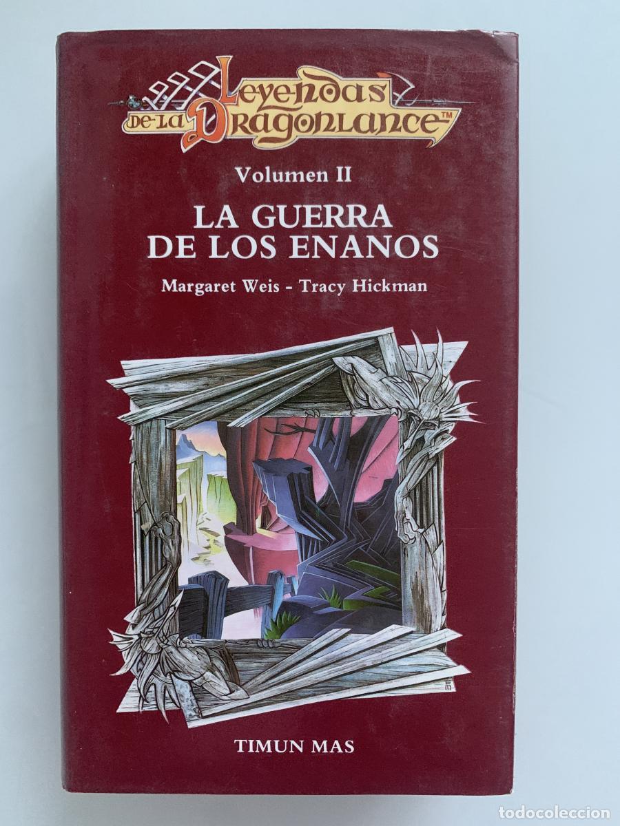 Libros: LA GUERRA DE LOS ENANOS (vol. II). LEYENDAS DE LA DRAGONLANCE - Margaret Weis y Tracy Hickman