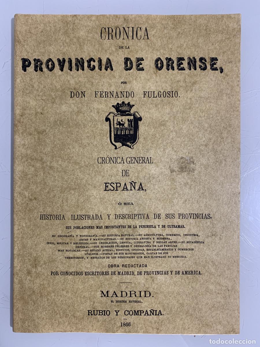 Libros: CR&Oacute;NICA DE LA PROVINCIA DE ORENSE - Fernando Fulgosio
