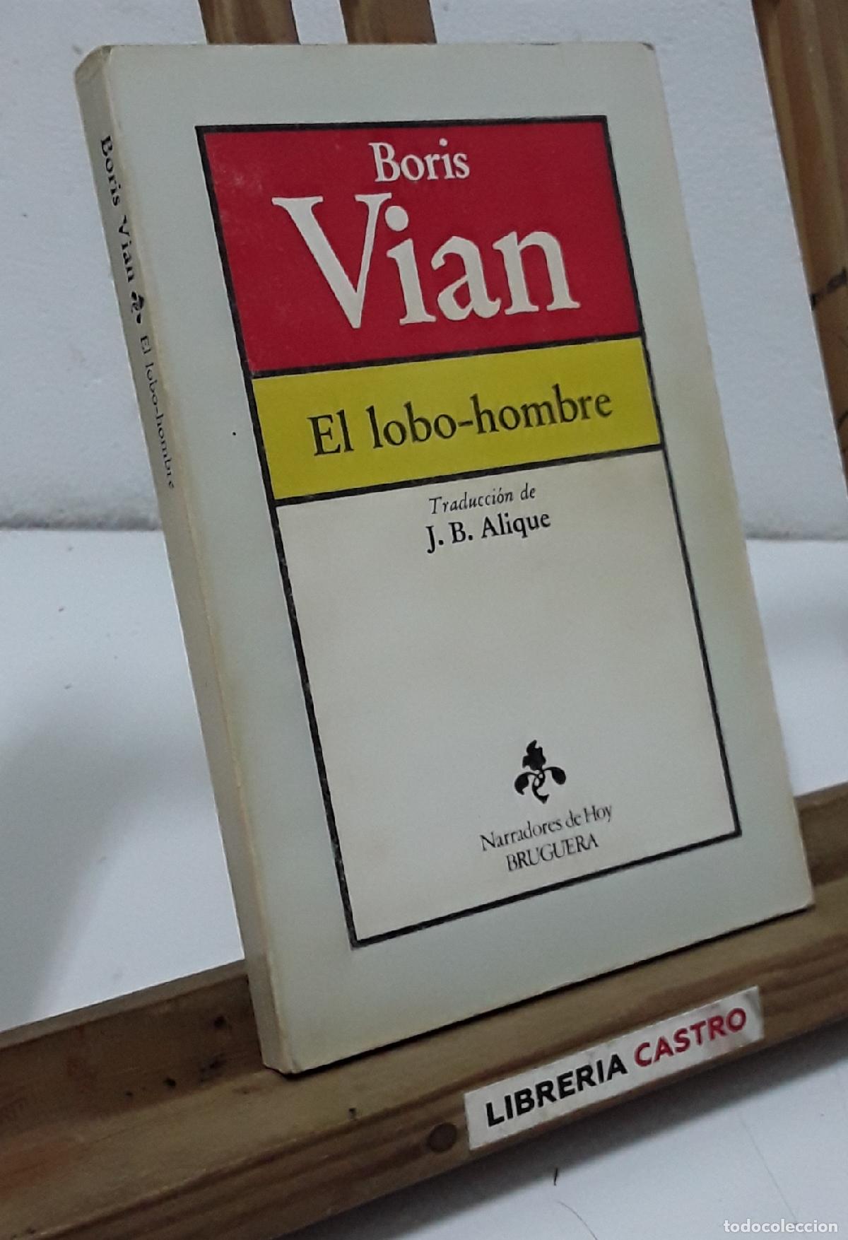 Livros em segunda m&atilde;o: El lobo-hombre - Boris Vian.