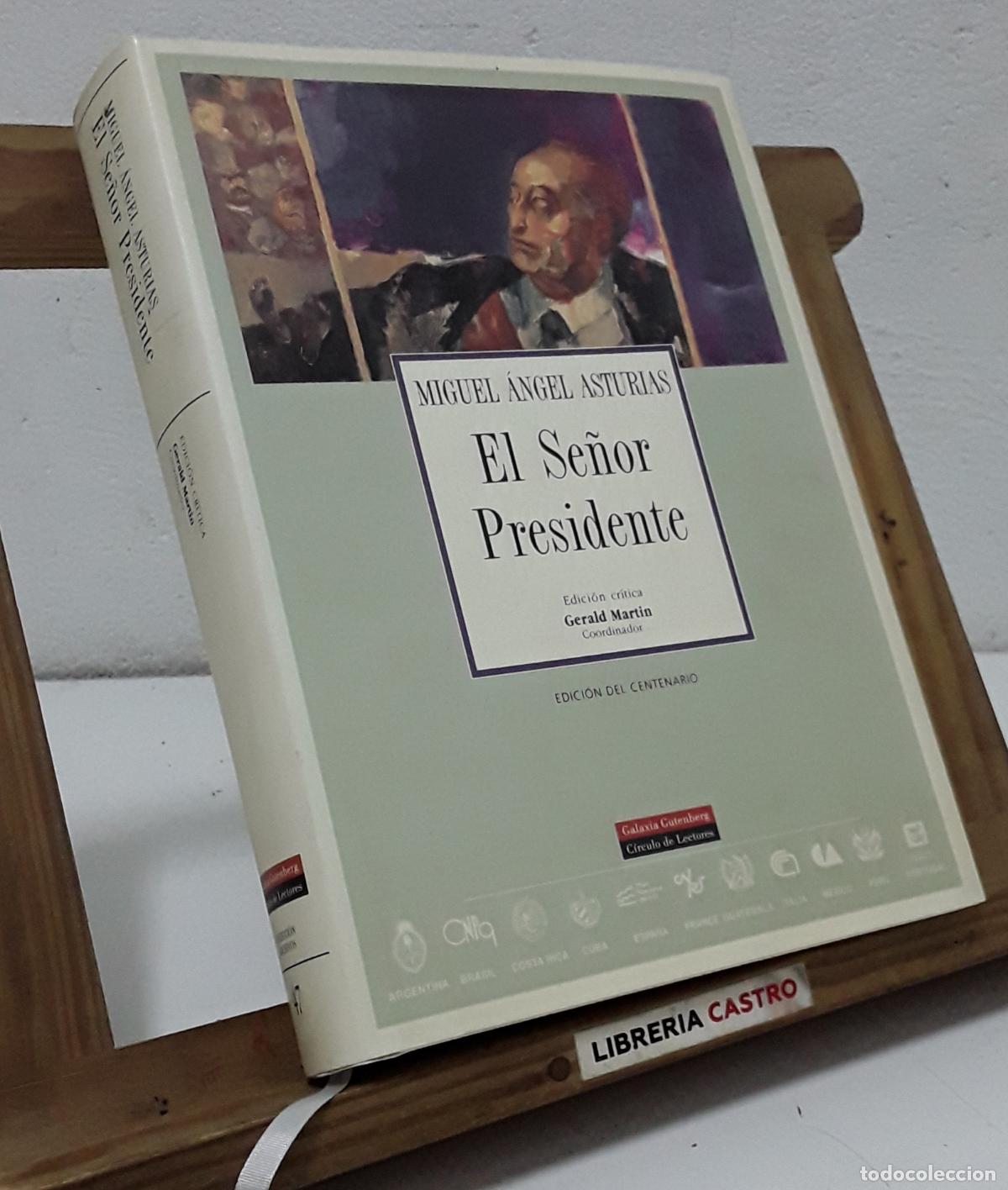 Libri di seconda mano: El Se&ntilde;or Presidente. Miguel &Aacute;ngel Asturias - Miguel &Aacute;ngel Asturias.