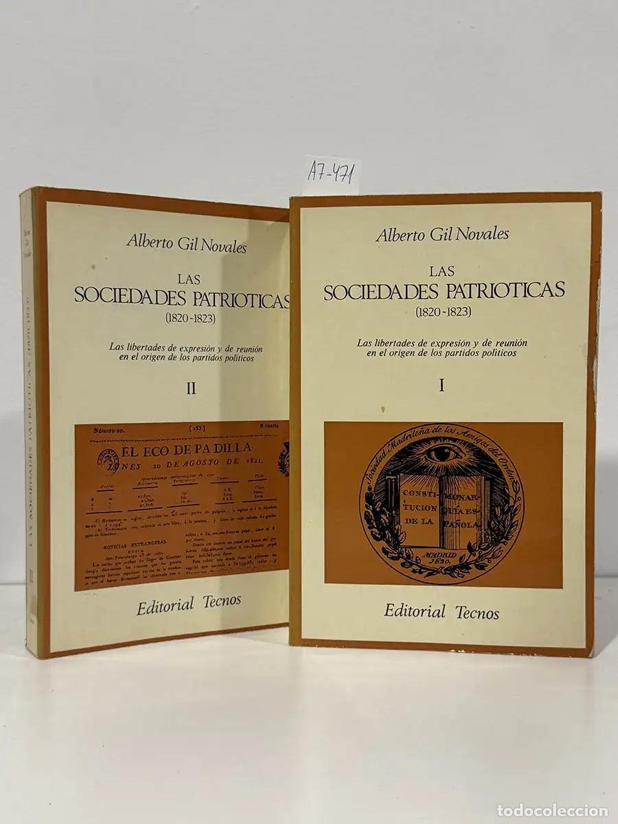 Libri di seconda mano: GIL NOVALES, Alberto. - Las Sociedades Patri&oacute;ticas (1820-1823). Las libertades de expresi&oacute;n y de reu