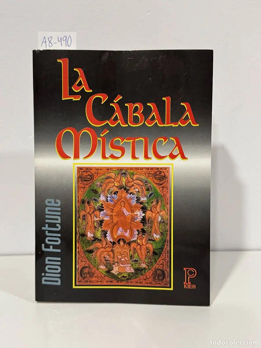 Libri di seconda mano: FORTUNE, Dion. - La C&aacute;bala M&iacute;stica.