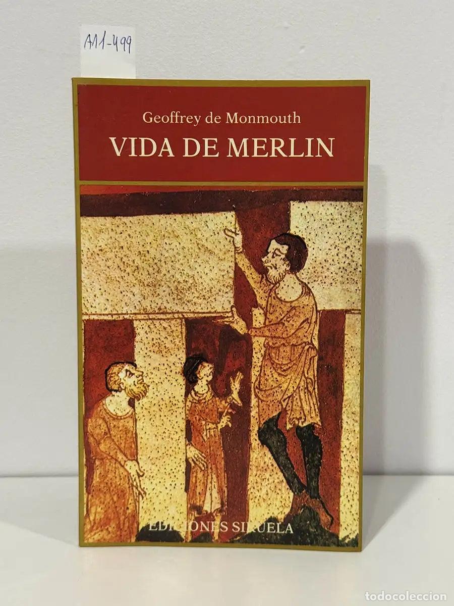 Libros: MONMOUTH, Geoffrey de. - Vida de Merl&iacute;n.