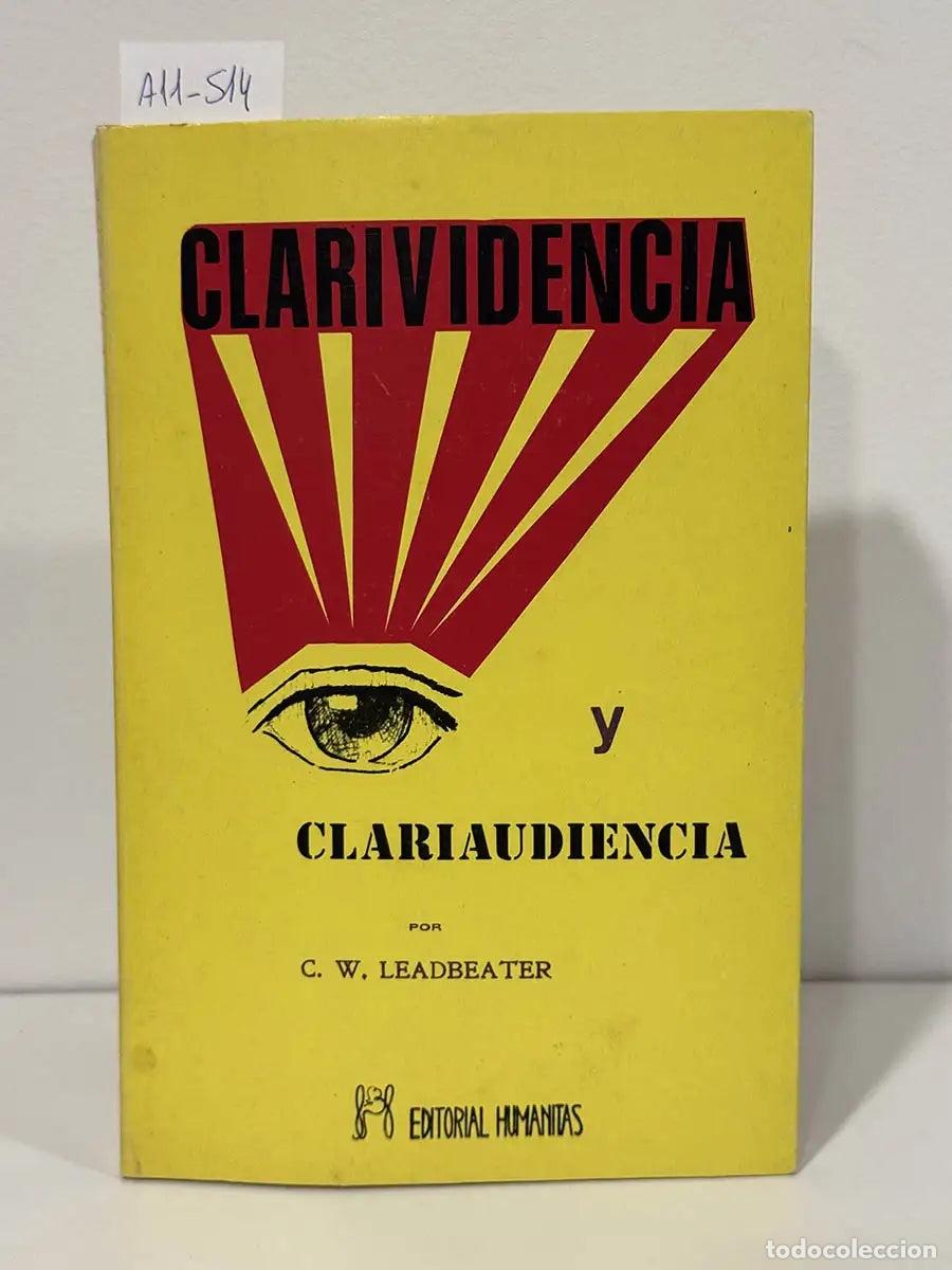 Libros: LEADBEATER, C. W. - Clarividencia y clariaudiencia.