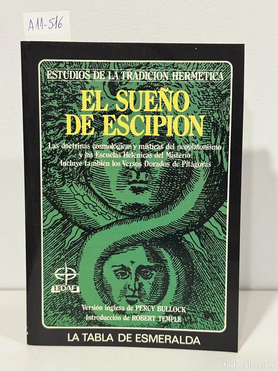 Libros: A. A. V. V. - El Sue&ntilde;o de Escipi&oacute;n (Somnium Scipionis). Las doctrinas cosmol&oacute;gicas y m&iacute;sticas del ne
