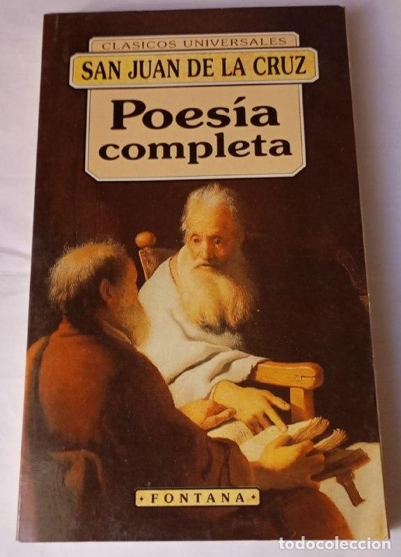 Libros: Poes&iacute;a completa. San Juan de la Cruz - Juan de la Cruz, Santo , Santo (1542-1591) / Garza Castillo,