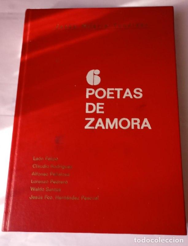 Libros: Seis poetas zamoranos - Tundidor, Jes&uacute;s Hilario (1935-2021)