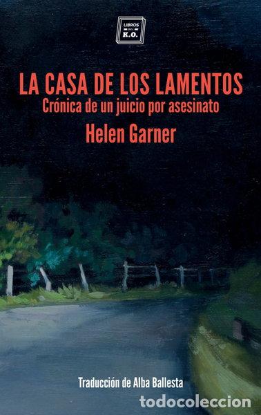 Libros: La casa de los lamentos- 9788416001965