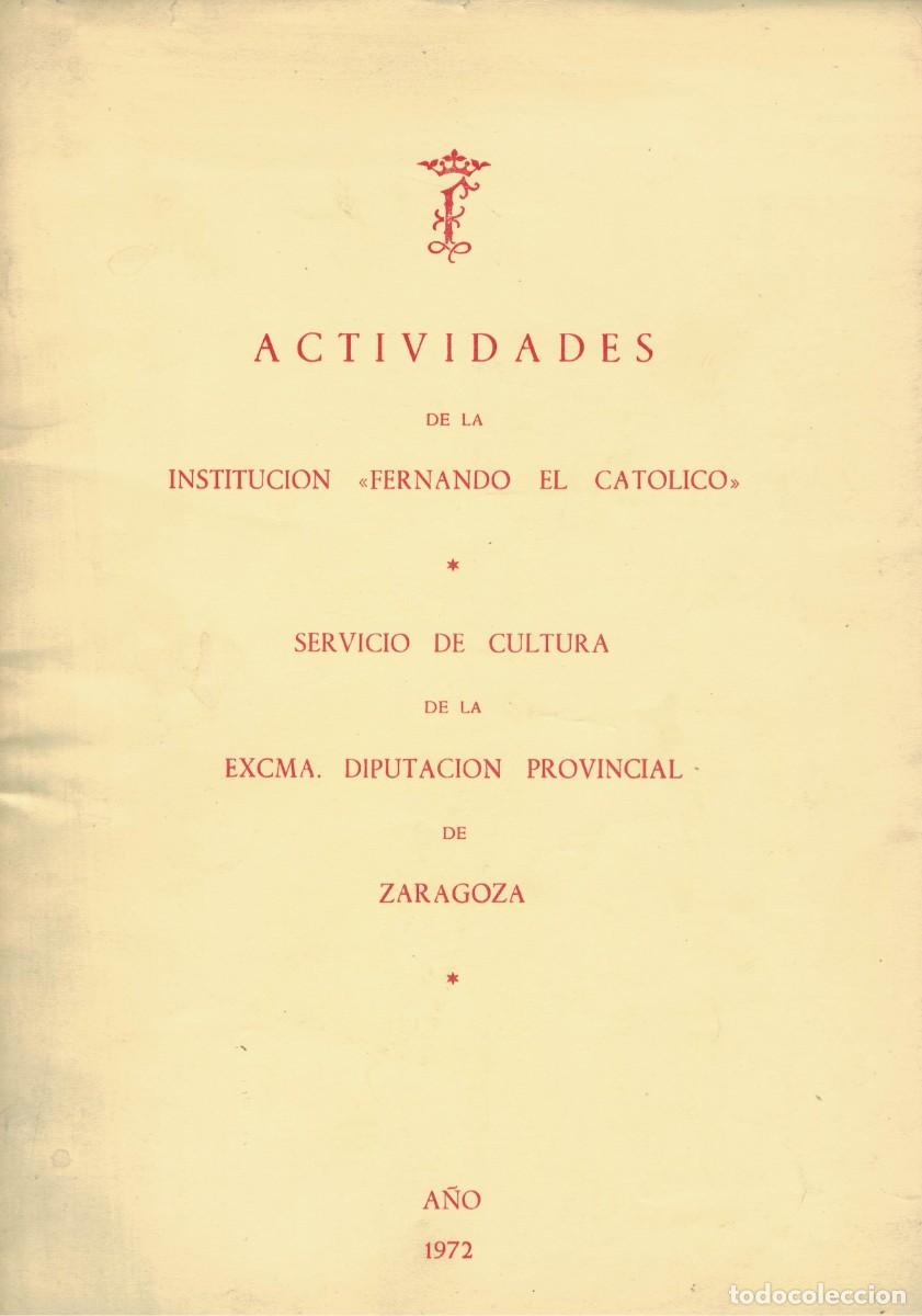Livres: Actividades de la Instituci&oacute;n &rdquo;Fernando el Cat&oacute;lico&rdquo;. Diputaci&oacute;n Provincial de Zaragoza 1972