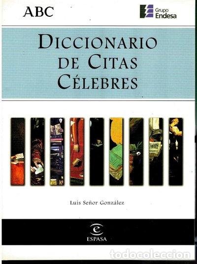 Libros: Diccionario de citas c&eacute;lebres- 9788423986347