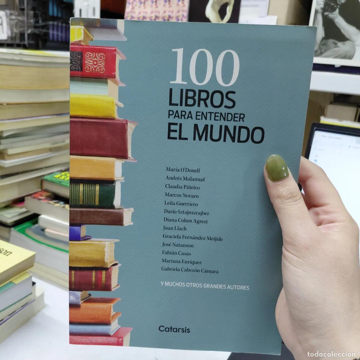 B&uuml;cher: 100 libros para entender el mundo - VVAA