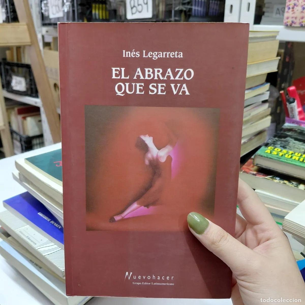 B&uuml;cher: El abrazo que se va - Legarreta