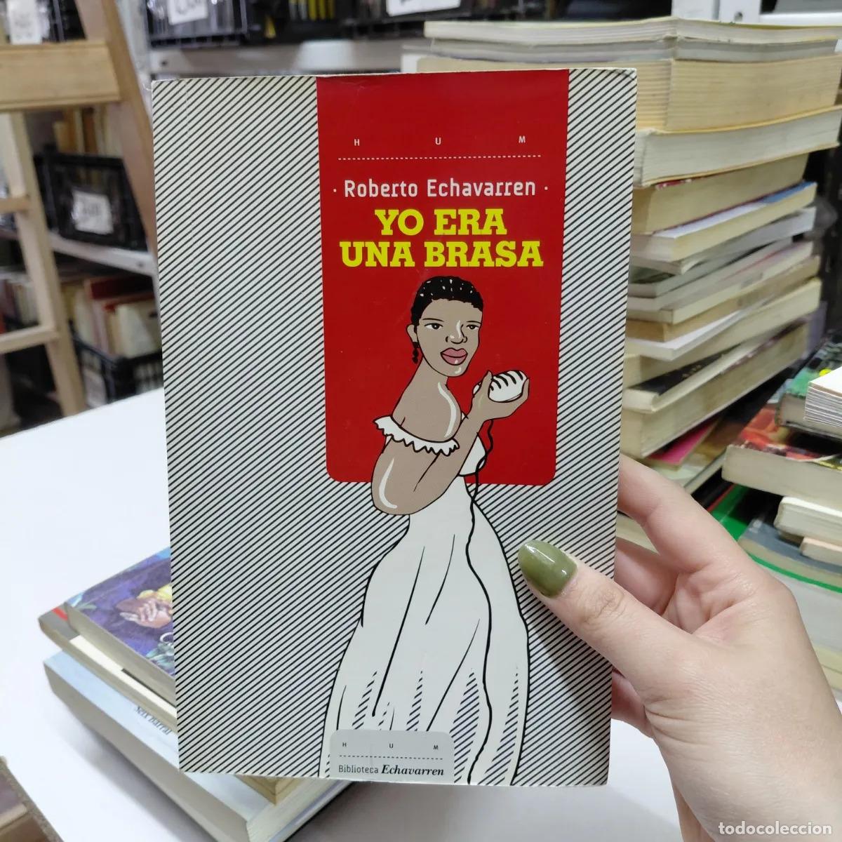Libros: Yo era una brasa - EEchavarren - Foto 1