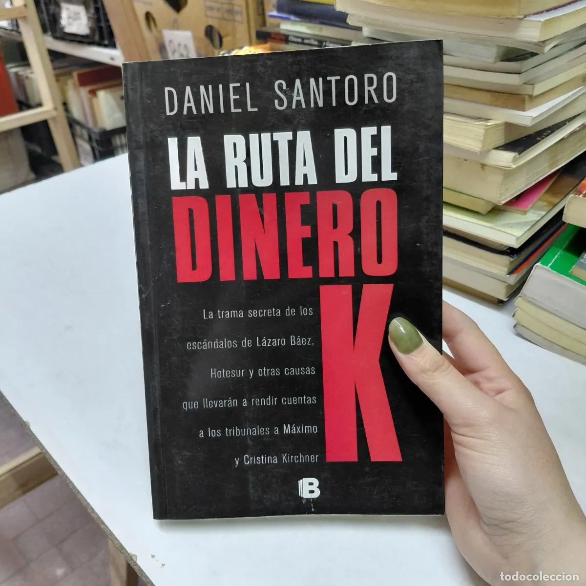 Libri di seconda mano: La ruta del dinero K - Santoro