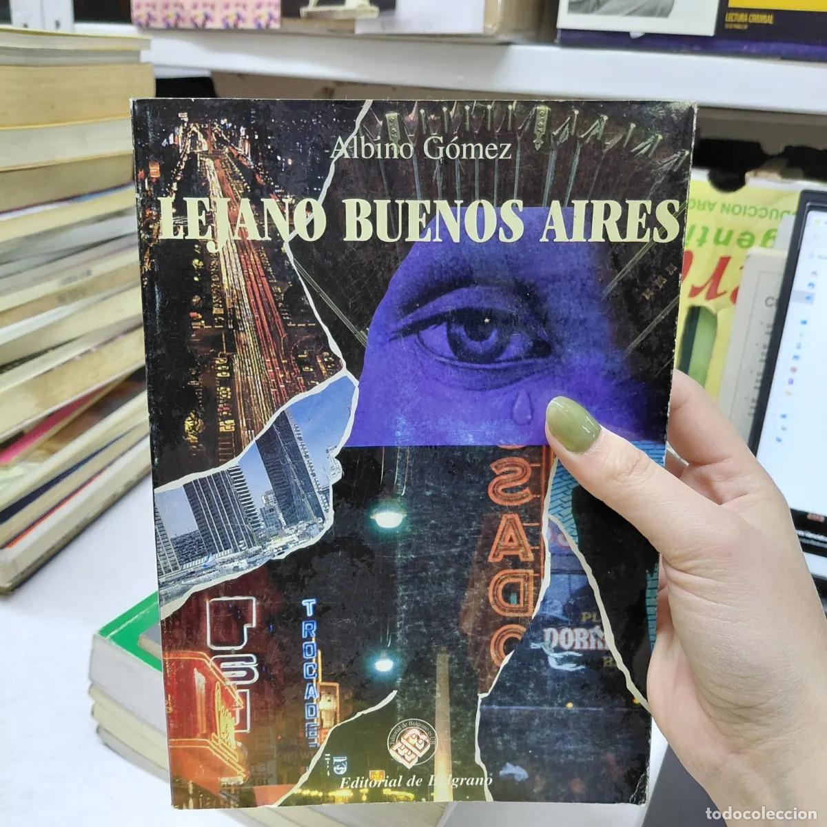 Lejano Buenos Aires - Gomez