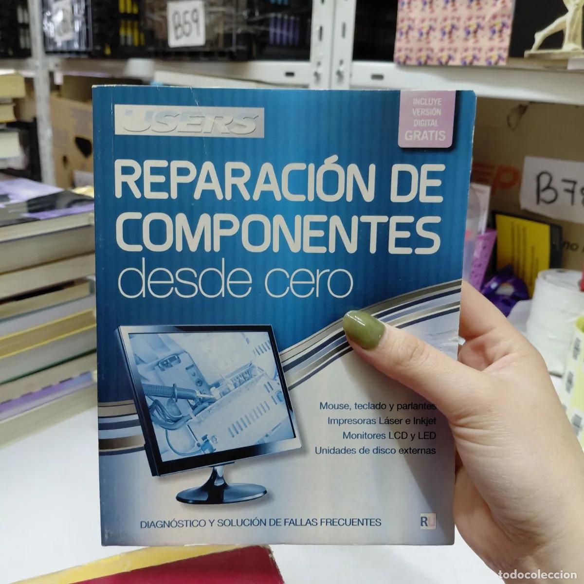 Libros: Reparacion de componentes desde cero (det.) - VVAA - Foto 1