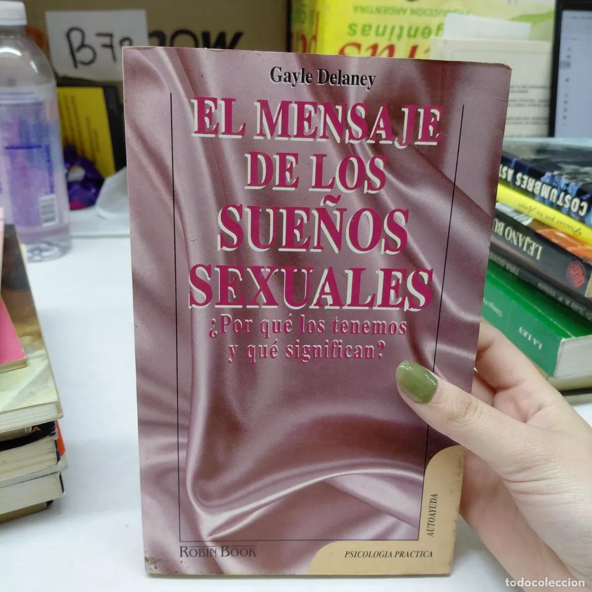 Libros: El mensaje de los sue&ntilde;os sexuales (det.) - Delaney - Foto 1