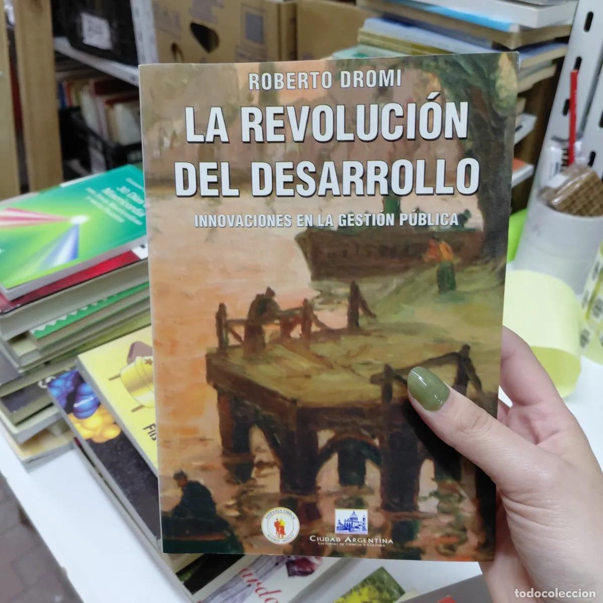 books: La revolucion del desarrollo - Dromi