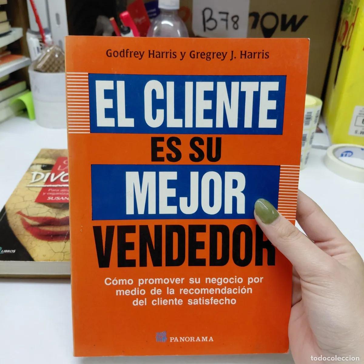 El cliente es su mejor vendedor (det.) - Harris