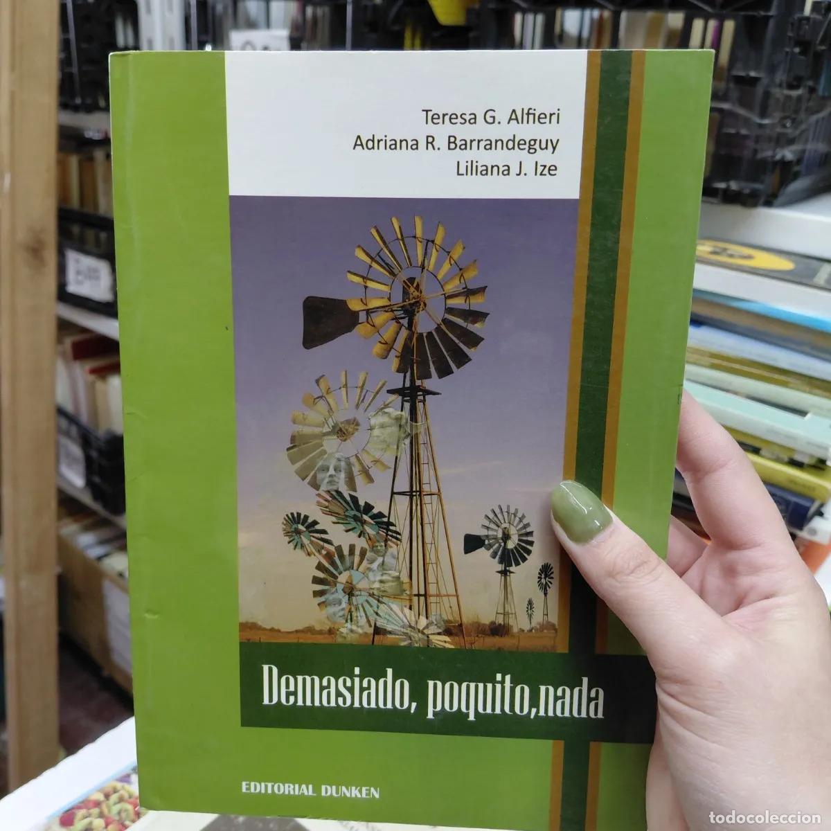 Libros: Demasiado, poquito, nada - VVAA - Foto 1