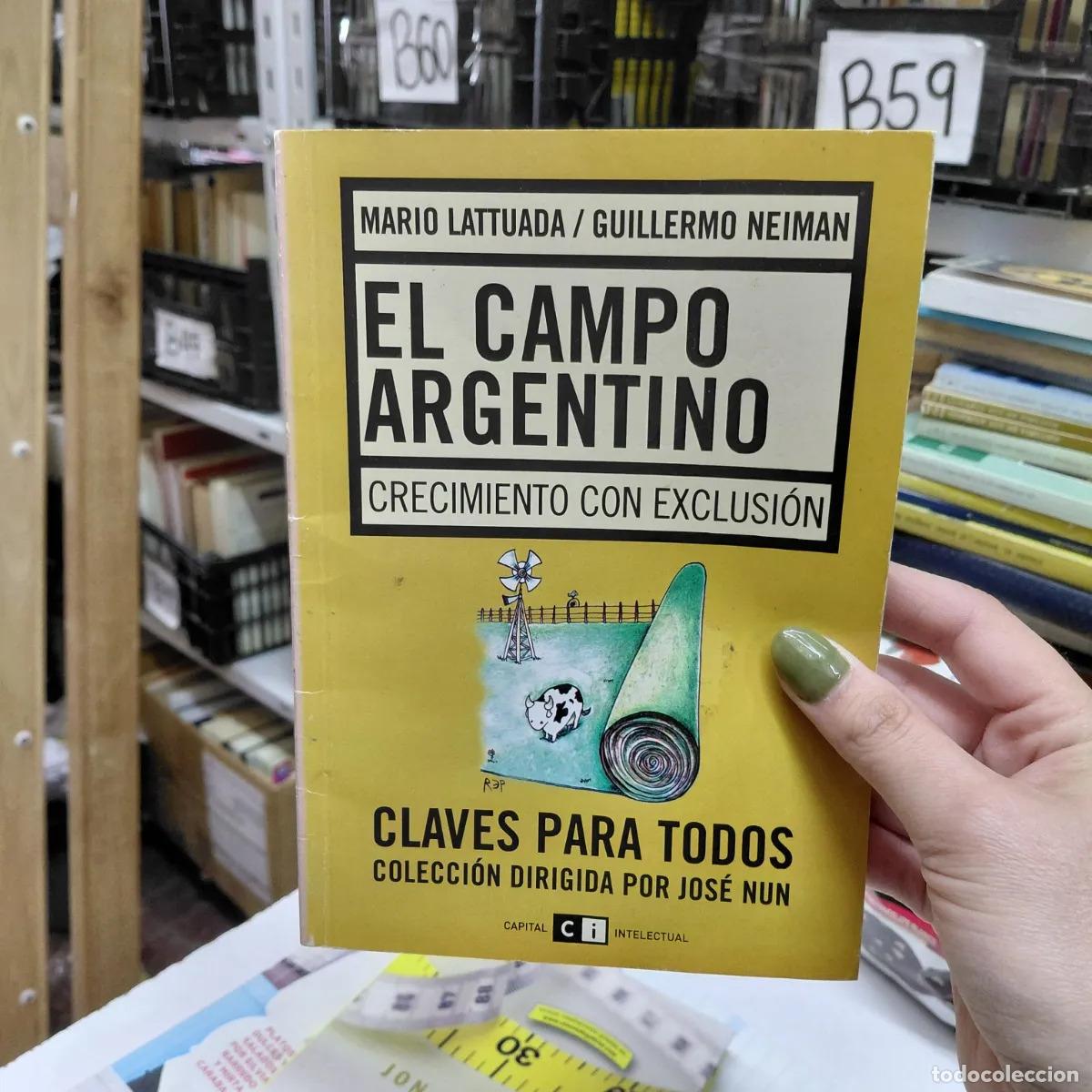 Libri di seconda mano: El campo argentino - Lattuada, Neiman