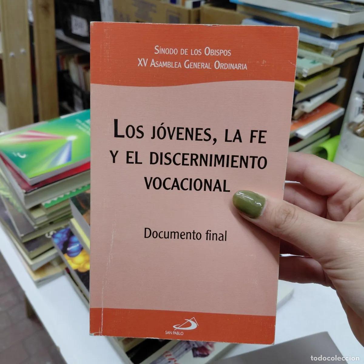 books: Los jovenes, la fe y el discernimiento vocacional - VVAA