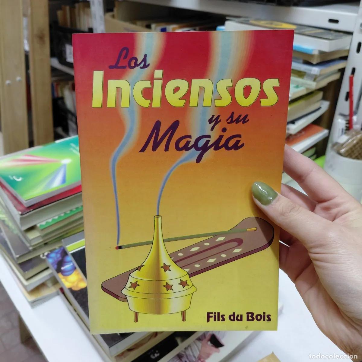 books: Los inciensos y su magia - Fils du Bois