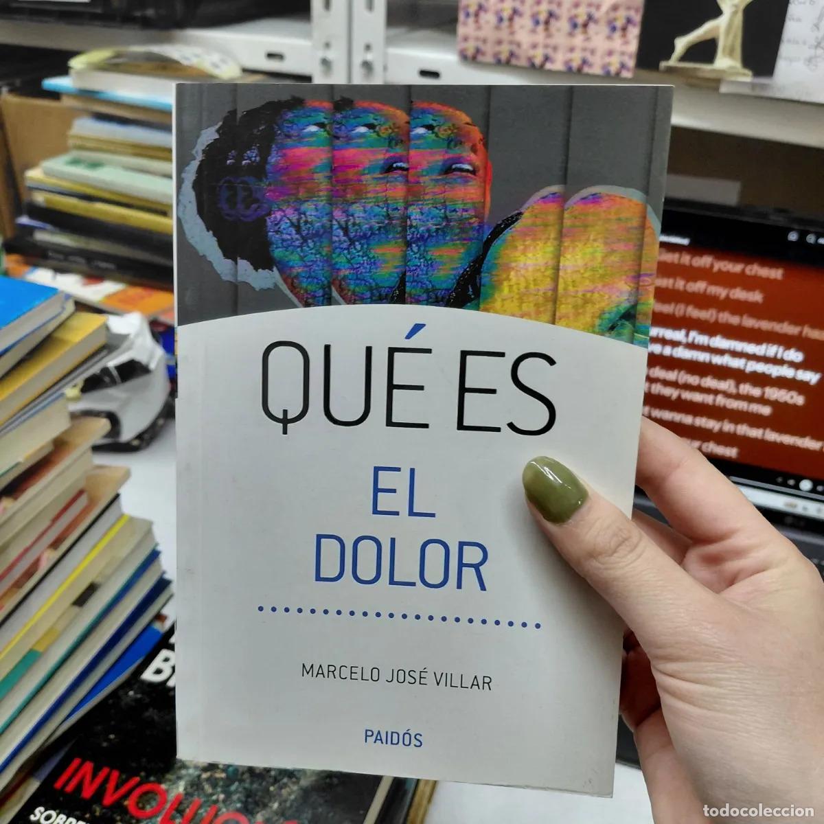 B&uuml;cher: Que es el dolor - Villar