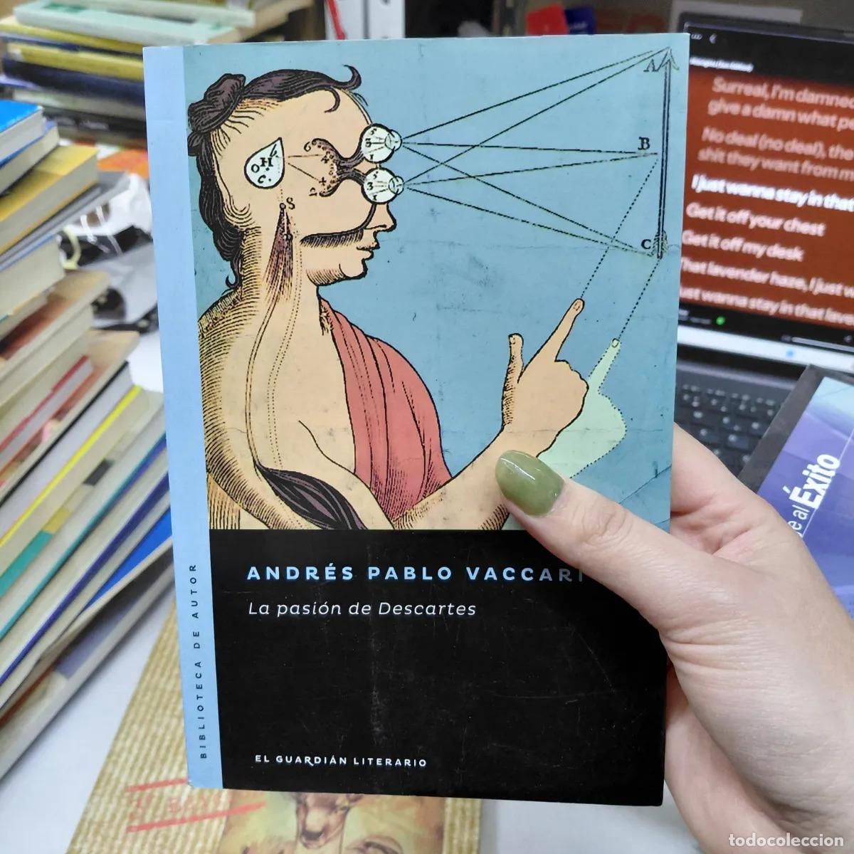B&uuml;cher: La pasion de Descartes - Vaccari