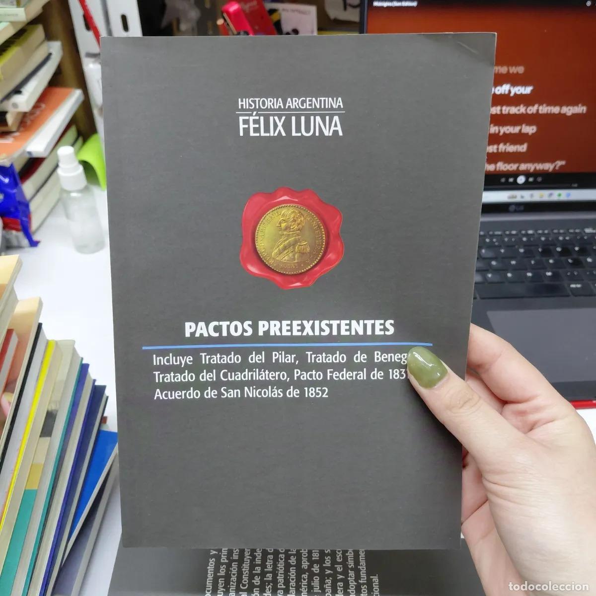 B&uuml;cher: Pactos preexistentes - Felix Luna