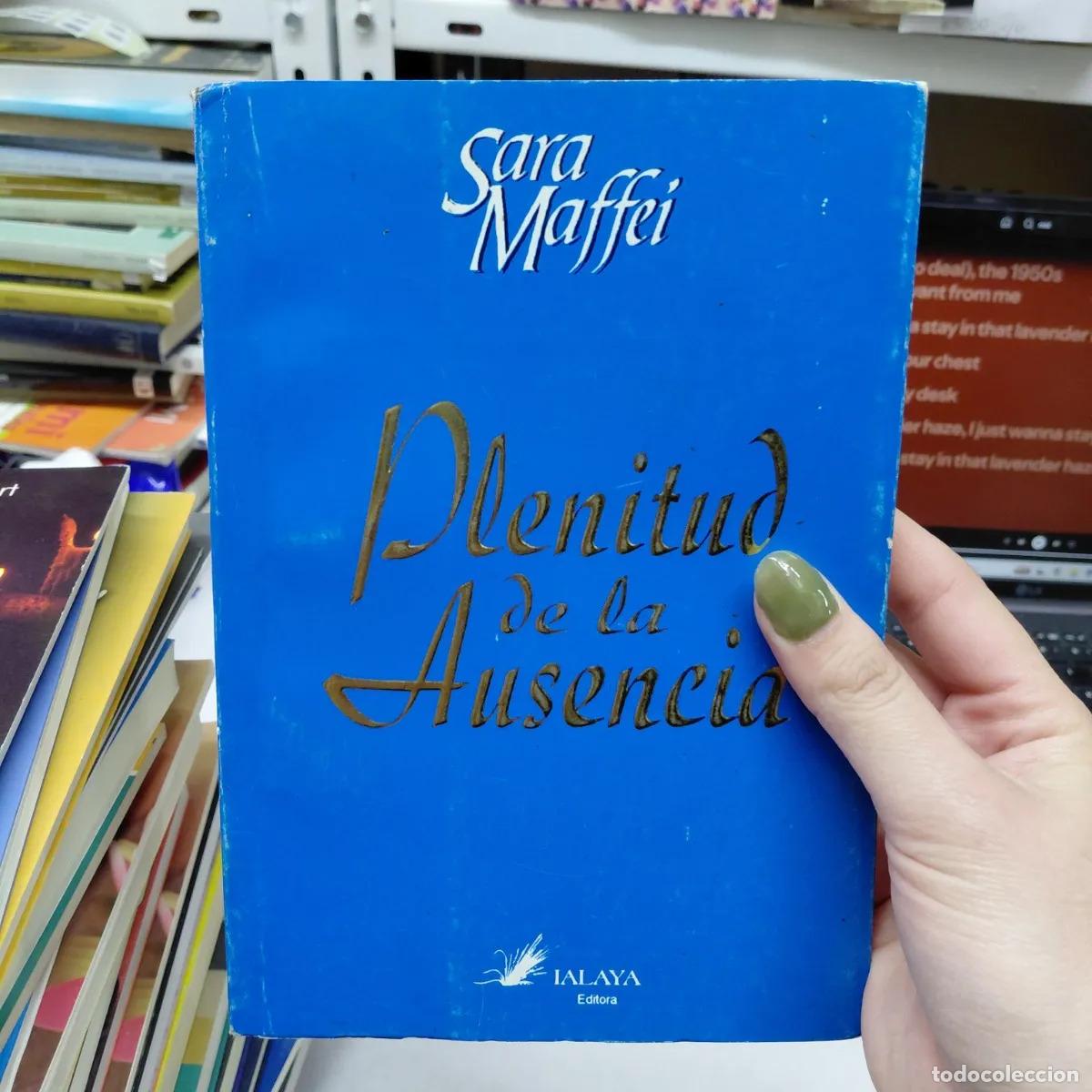 books: Plenitud de la ausencia - Maffei