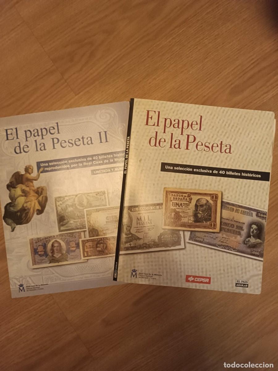 Libros: El papel de la Peseta Una selecci&oacute;n exclusiva de 40 billetes hist&oacute;ricos Coleccion I y II