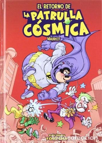 Libros: El retorno de la patrulla c&oacute;smica