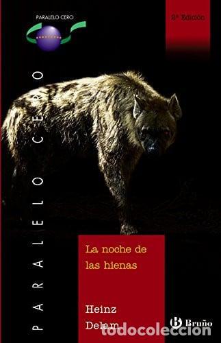Libros: La noche de las hienas - Delam Lagarde; Heinz