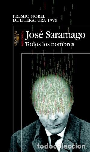 Libros: Todos los nombres - Saramago; Jos&eacute;