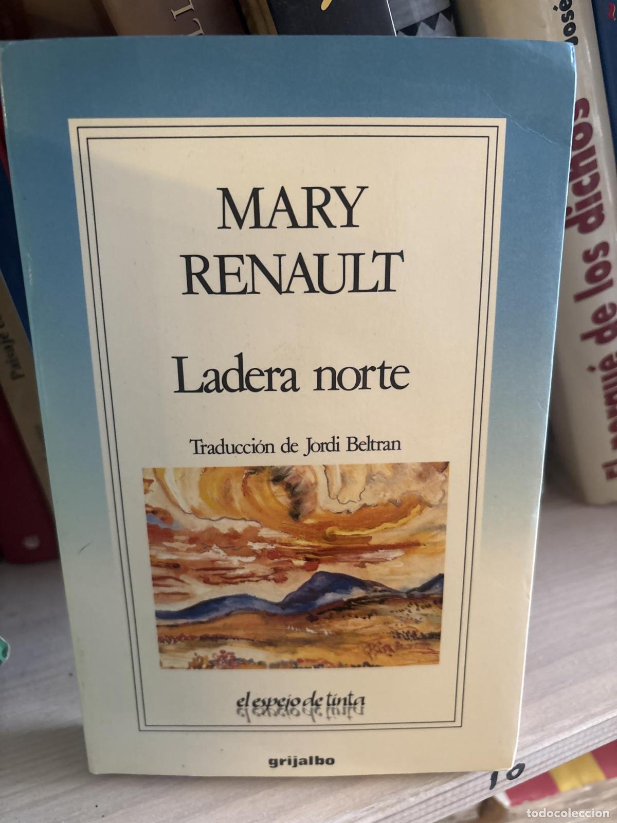 Libros: Ladera norte - Renault; Mary - Foto 1