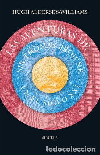 books: Las aventuras de Sir Thomas Browne en el siglo XXI