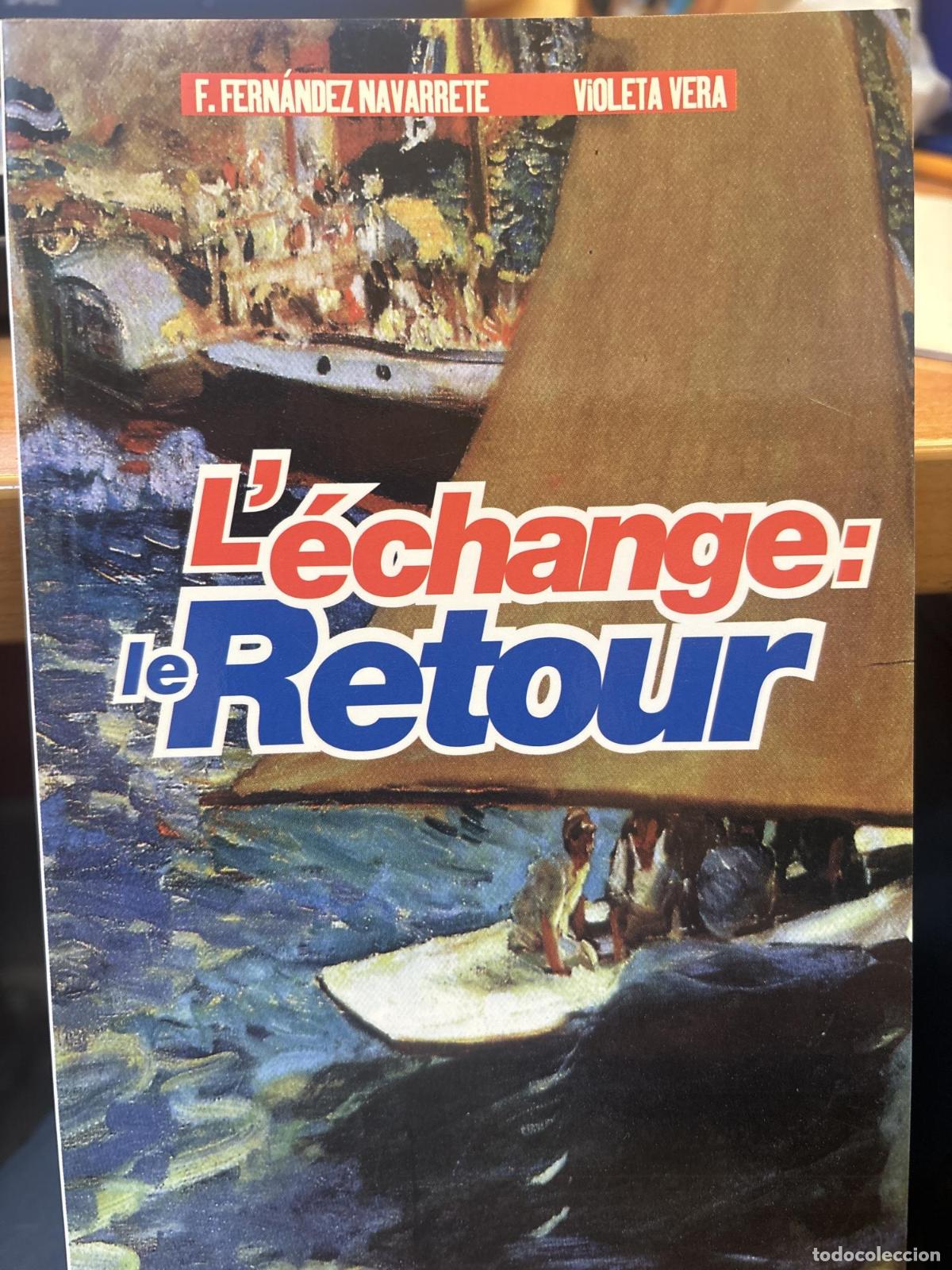 Libros: L'&eacute;change: le retour - Fern&aacute;ndez Navarrete; Francisco
