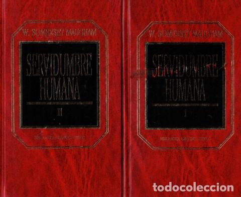 Libros: SERVIDUMBRE HUMANA (2 TOMOS) - SOMERSET MAUGHAM, W. - Foto 1