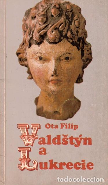 B&uuml;cher: VALDSTYN A LUKRECIE - FILIP, OTA