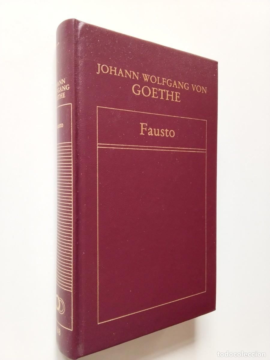 Libros: Johann W. Goethe - Fausto