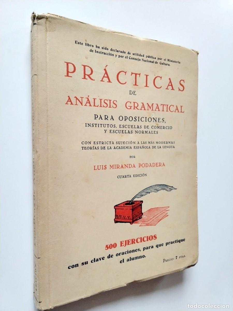 Libros: Luis Miranda Podadera - Pr&aacute;cticas de An&aacute;lisis gramatical para Oposiciones, Institutos, Escuelas de c