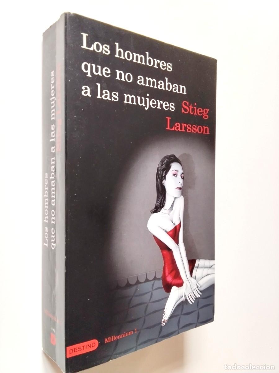 Libros: Stieg Larsson - Los hombres que no amaban a las mujeres. Millenium 1