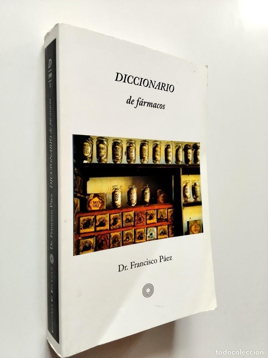 Libros: Dr. Francisco P&aacute;ez - Diccionario de f&aacute;rmacos