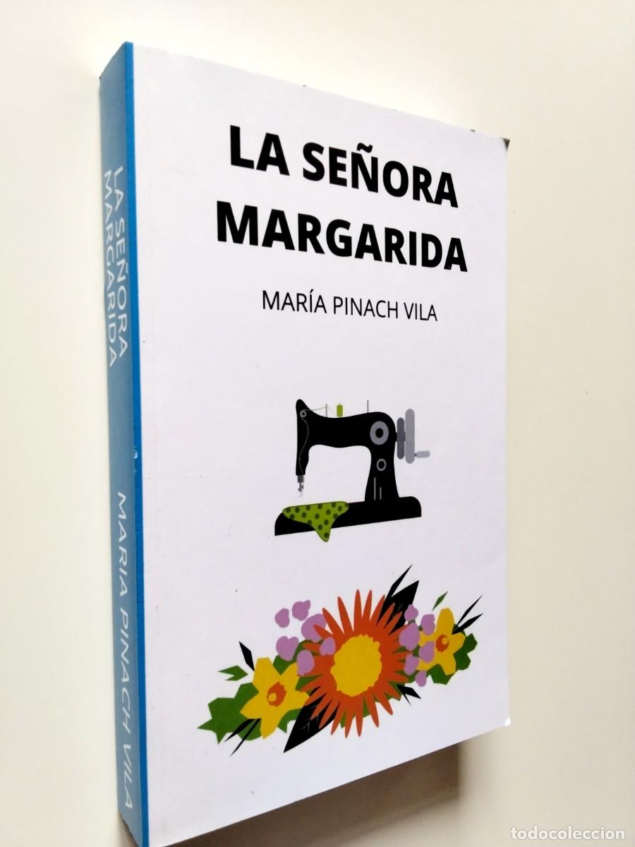 Libros: Mar&iacute;a Pinach Vila - La se&ntilde;ora Margarida - Foto 1