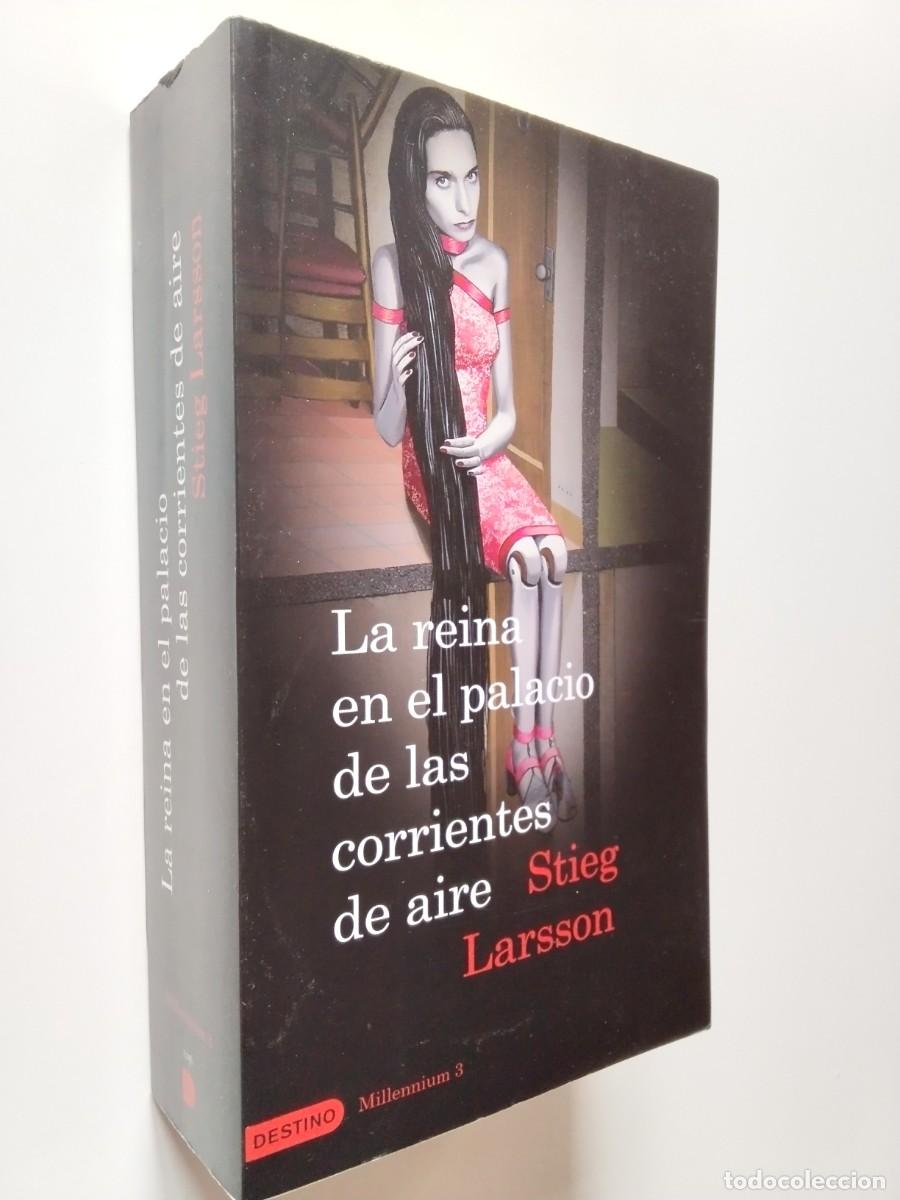 Libros: Stieg Larsson - La reina en el palacio de las corrientes de aire (Millenium 3)
